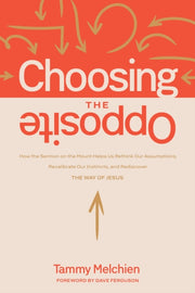 Choosing The Opposite