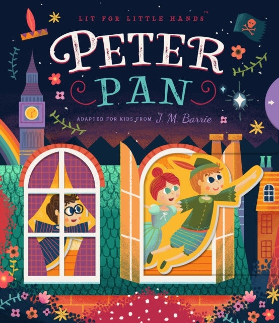 Lit For Little Hands Peter Pan