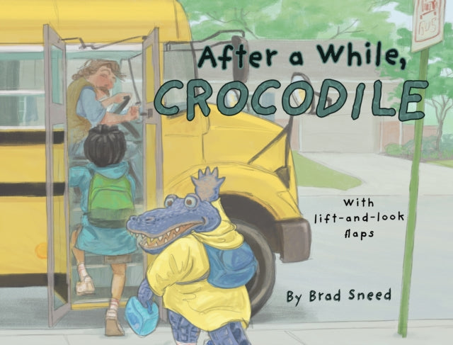After A While Crocodile