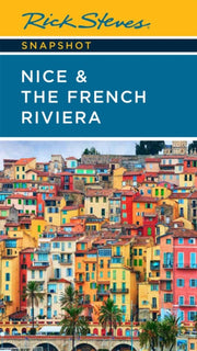 Rick Steves Snapshot Nice The French