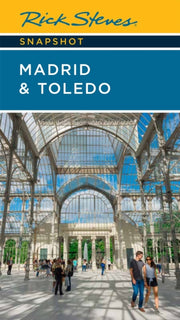 Rick Steves Snapshot Madrid Toledo S