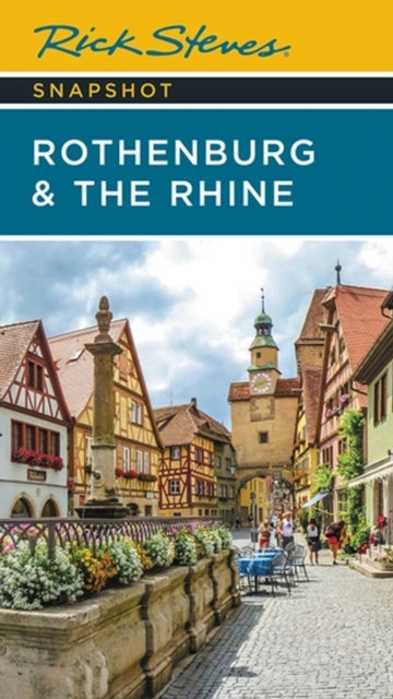 Rick Steves Snapshot Rothenburg The R