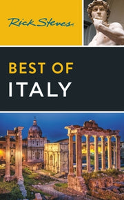 Rick Steves Best Of Italy Fourth Editi By Rick Steves