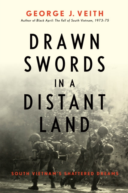 Drawn Swords In A Distant Land