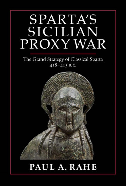 Spartas Sicilian Proxy War