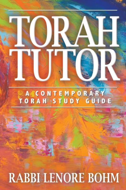 Torah Tutor: A Contemporary Torah Study