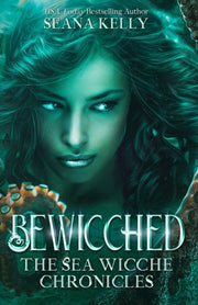Bewicched By Kelly, Seana