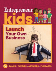 Entrepreneur Kids Launch Your Business