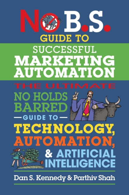 No B.s. Guide To Successful Marketing A