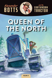 Botts & The Queen Of The North