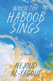 When The Haboob Sings