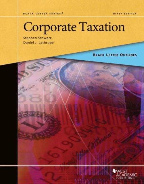 Black Letter Outline On Corporate Taxati