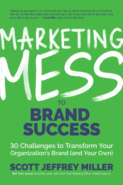 Marketing Mess To Brand Success