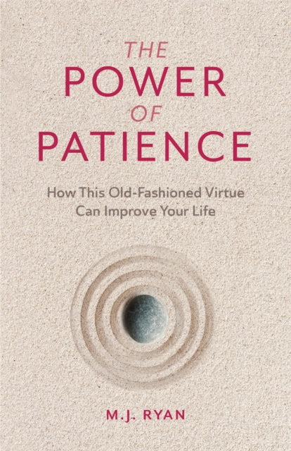 Power Of Patience By Ryan, M.j.
