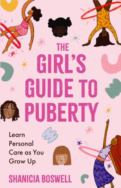 Girls Guide To Puberty And Periods By Shanicia Boswell