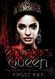 Enemy's Queen: The Aermian Feuds: Book T