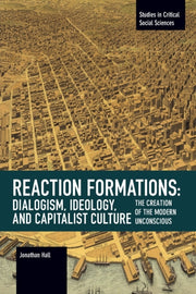 Reaction Formation Dialogism Ideology &