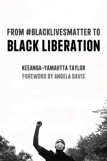 From Blacklivesmatter To Black Liberatin