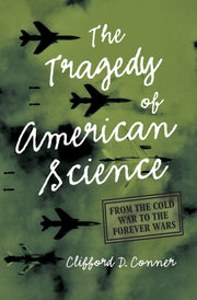 Tragedy Of American Science