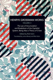 Henryk Grossman Works Volume 3