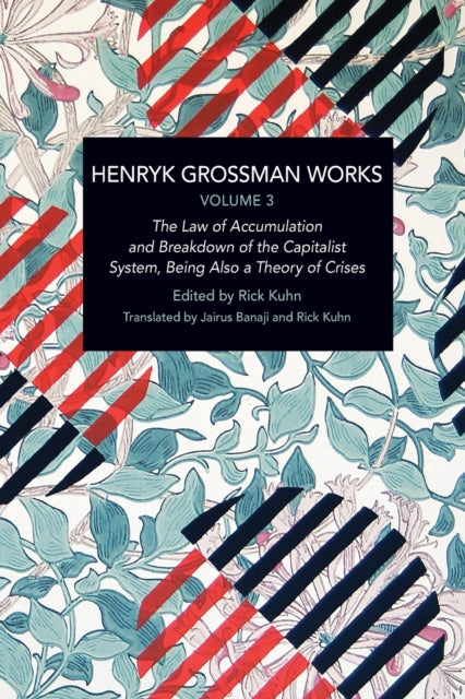 Henryk Grossman Works Volume 3