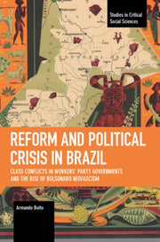 Reform And Political Crisis In Brazil