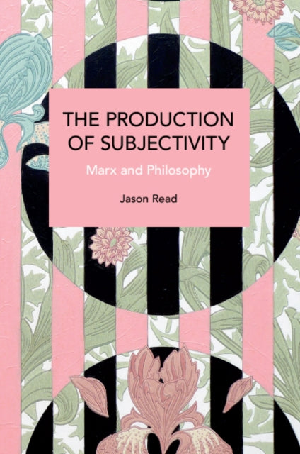 Production Of Subjectivity