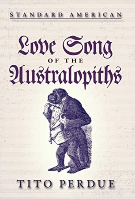 Love Song Of The Australopiths