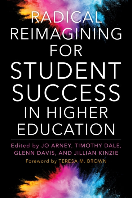 Radical Reimagining For Student Success