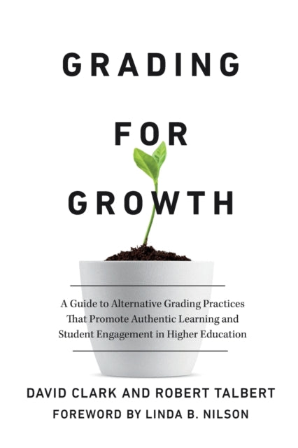 Grading For Growth: A Guide To Alternati