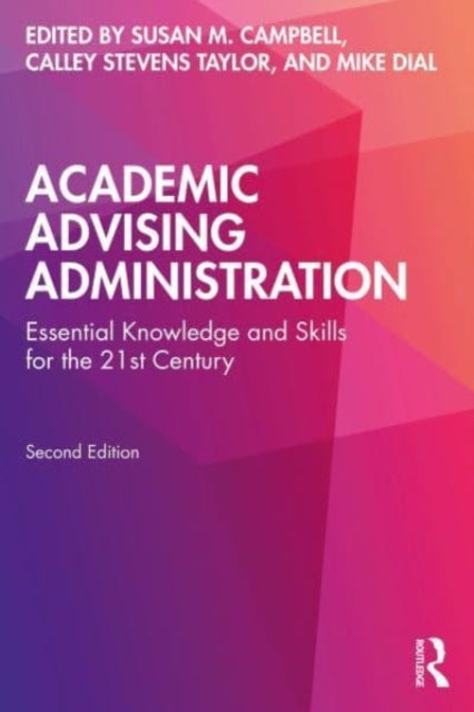 Academic Advising Administration: Essent
