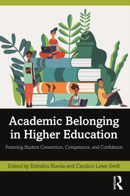 Academic Belonging In Higher Education