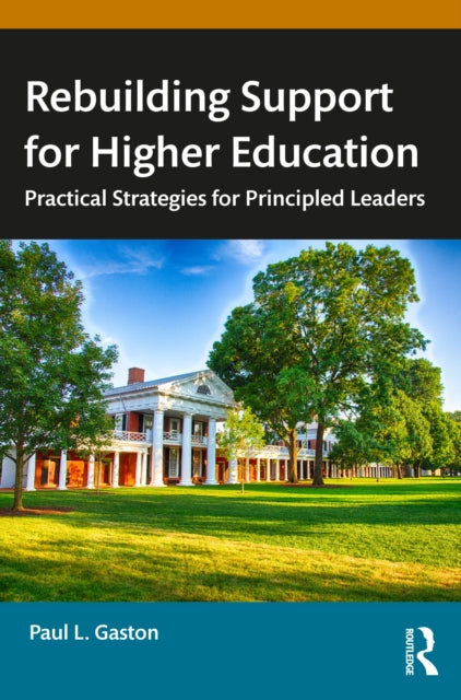 Rebuilding Support For Higher Education