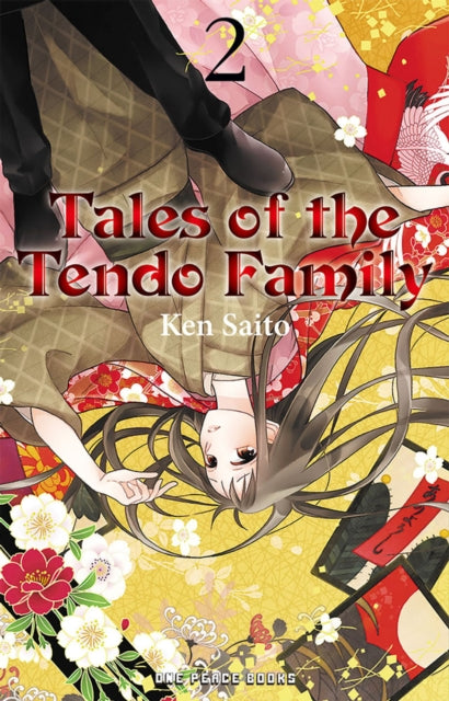 Tales Of The Tendo Family Volume 2 By Saito, Ken