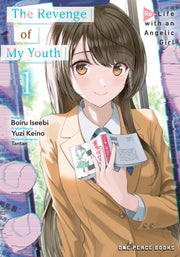 Revenge Of My Youth Volume 1 By Iseebi, Boiru