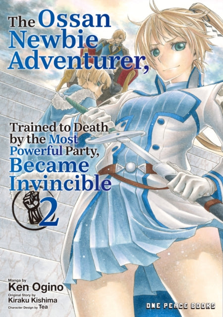 Ossan Newbie Adventurer Trained To Death By Ogino, Ken