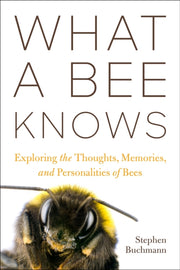 What A Bee Knows