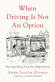 When Driving Is Not An Option