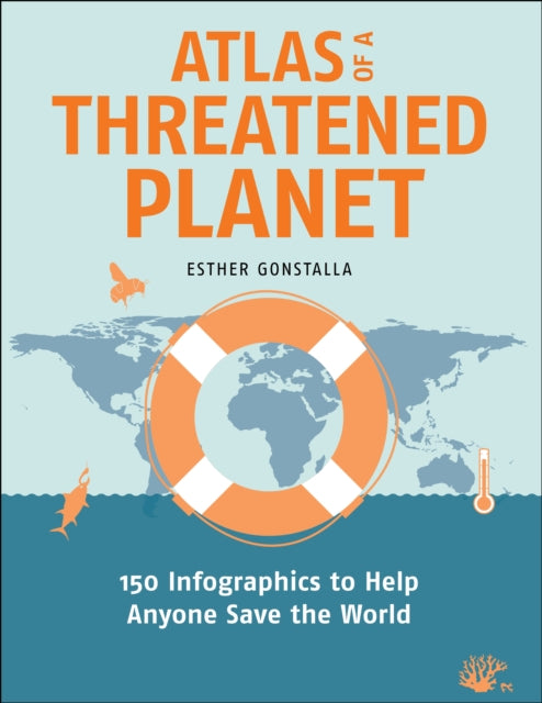 Atlas Of A Threatened Planet
