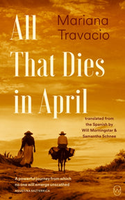 All That Dies In April
