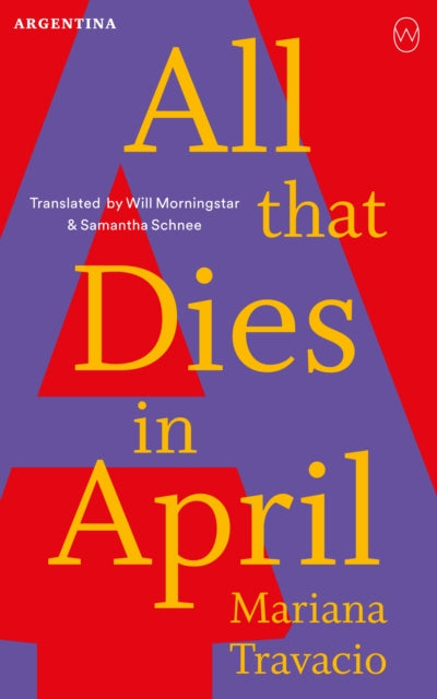 All That Dies In April By Travacio, Mariana