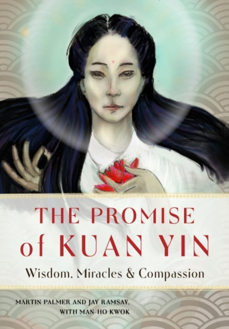 Promise Of Kuan Yin By Palmer, Martin