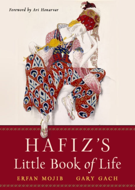 Hafizs Little Book Of Life By Hafiz