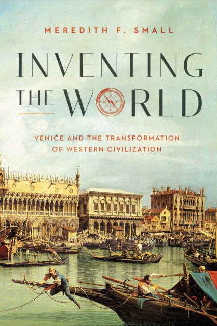 Inventing The World By Small, Meredith F