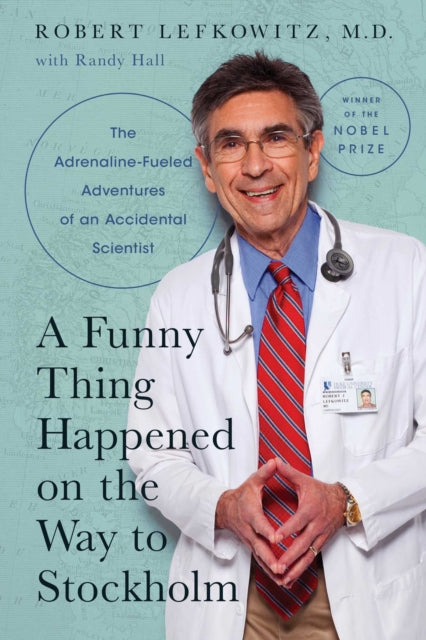Funny Thing Happened On/way To Stockholm By Lefkowitz, Robert J