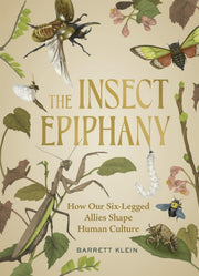 Insect Epiphany By Klein, Barrett