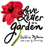 Love Letter To A Garden