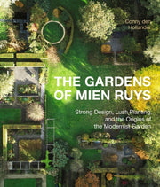Gardens Of Mien Ruys By Den Hollender, Conny