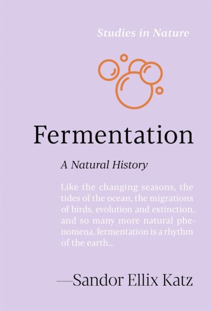 Fermentation By Ellix Katz, Sandor