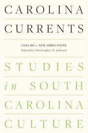 Carolina Currents Studies In South Carol